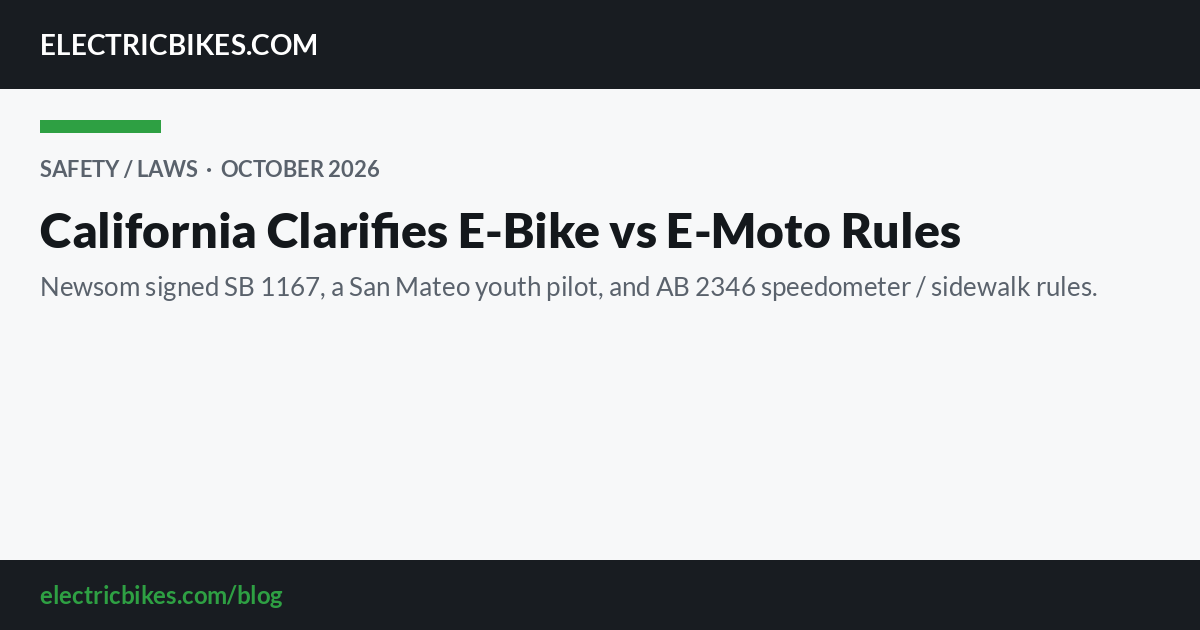 California e-bike vs e-moto rules